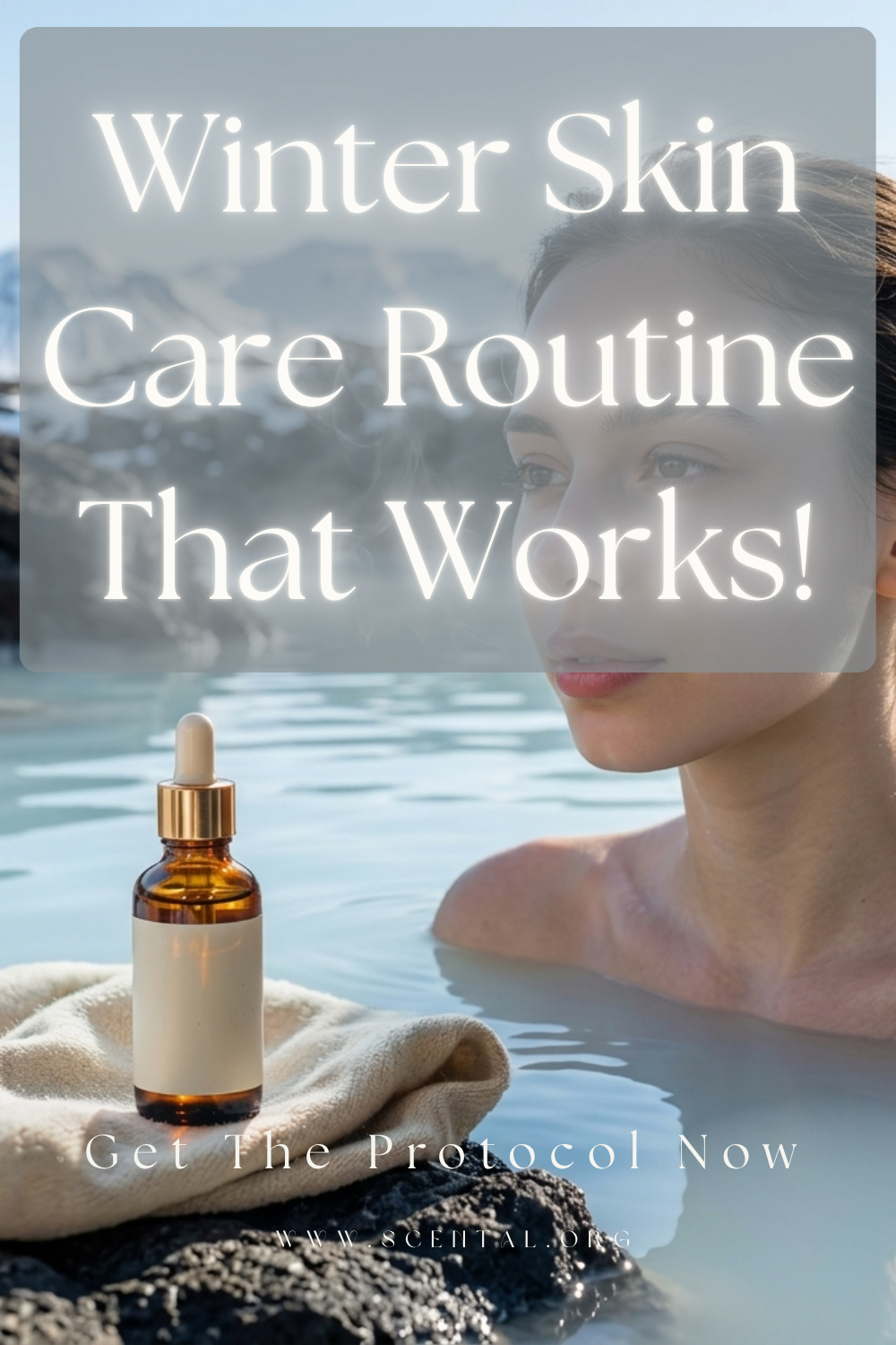 Winter Skin Care Routine