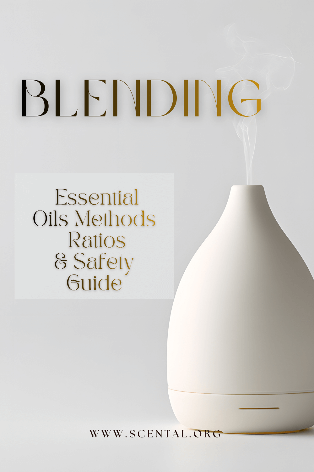 Blending Essential Oils Guide: